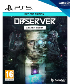 PS5 Observer- System Redux - Day One Edition
